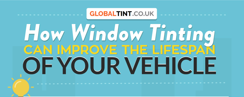 How Window Tinting Can Improve the Lifespan of Your Vehicle
