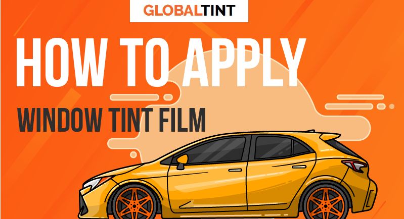 How to Apply Window Tint Film (Infographic)