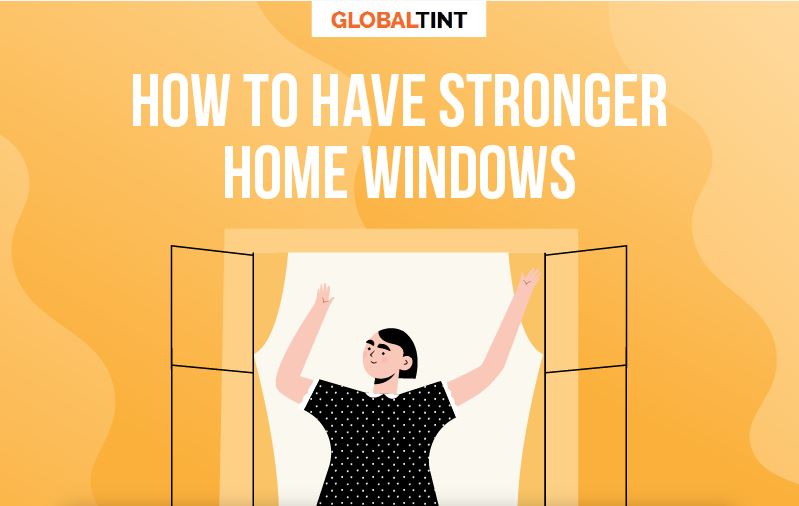 How to have stronger home windows [INFOGRAPHIC]