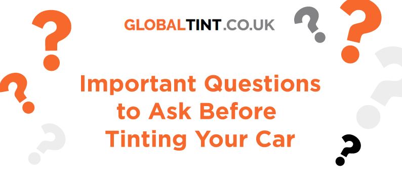 Important Questions to Ask Before Tinting Your Car [ Infographics]