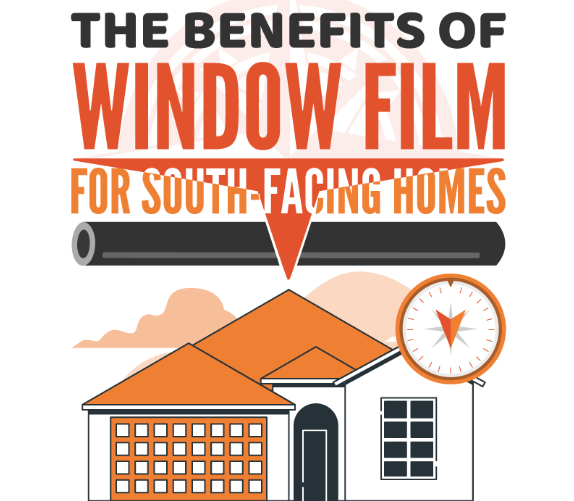 The Benefits of Window Film for South-Facing Homes